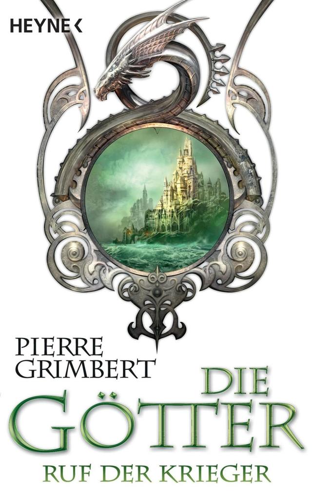 Produktbild: Die Götter - Ruf der Krieger | Pierre Grimbert