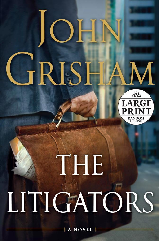 Produktbild: The Litigators | John Grisham