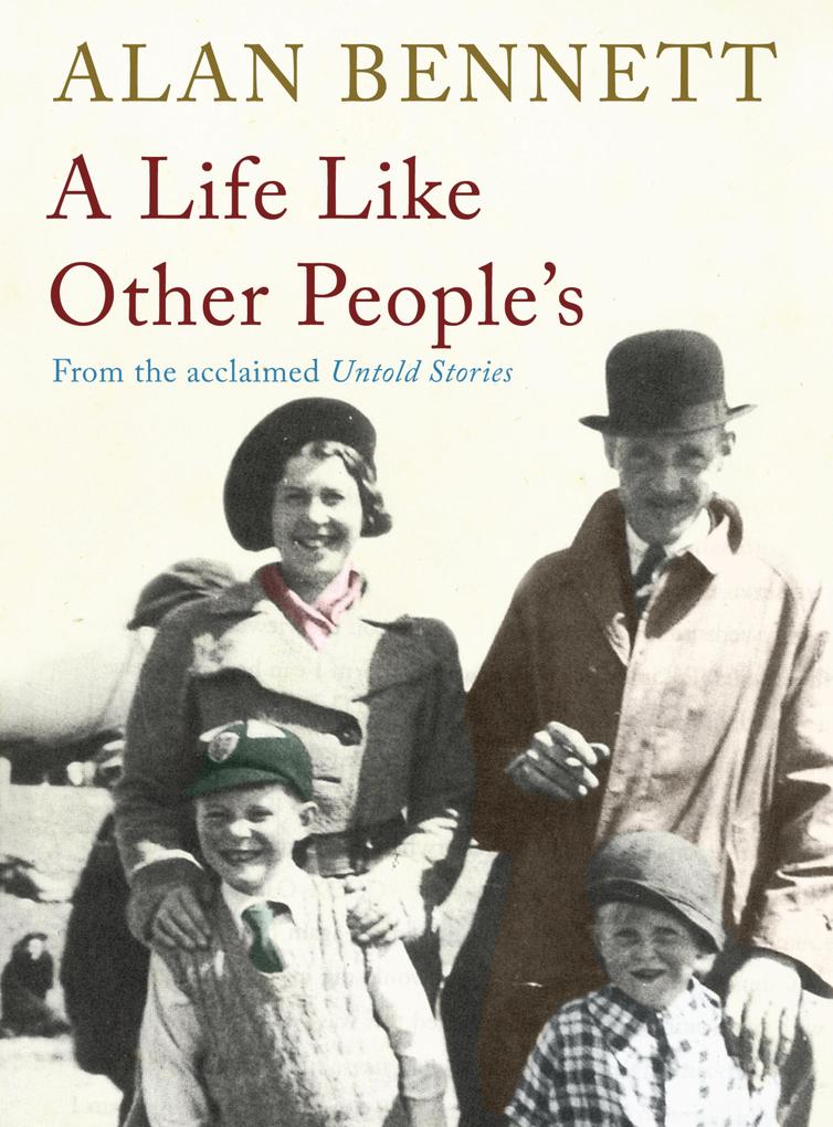 Produktbild: A Life Like Other People's | Alan Bennett