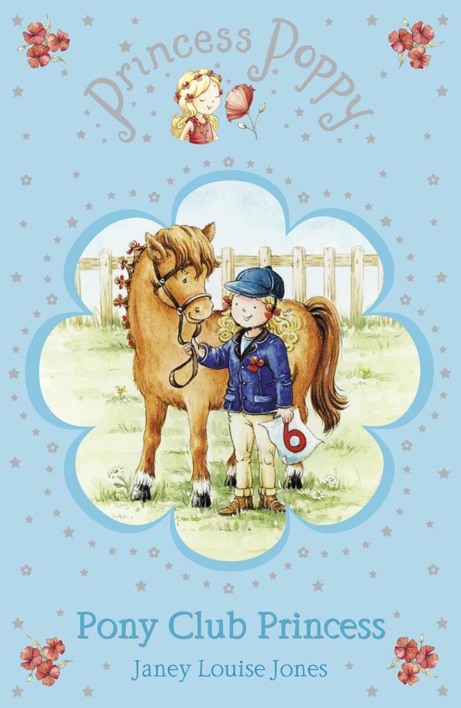 Produktbild: Princess Poppy: Pony Club Princess | Janey Louise Jones