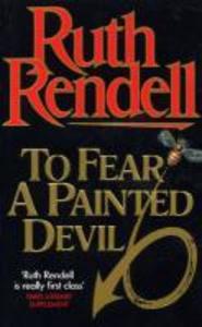 Produktbild: To Fear A Painted Devil | Ruth Rendell