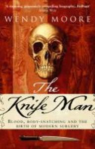 Produktbild: The Knife Man | Wendy Moore