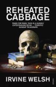 Produktbild: Reheated Cabbage | Irvine Welsh