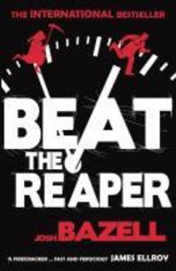 Produktbild: Beat The Reaper | Josh Bazell