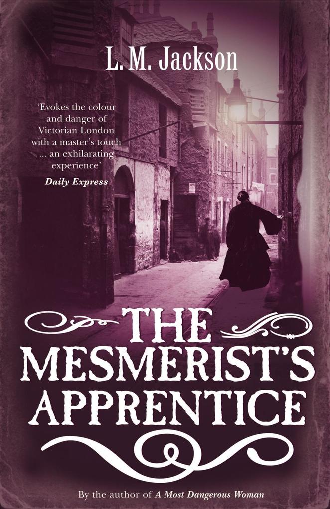 Produktbild: The Mesmerist's Apprentice | L M Jackson