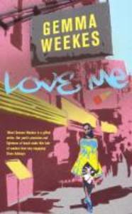 Produktbild: Love Me | Gemma Weekes