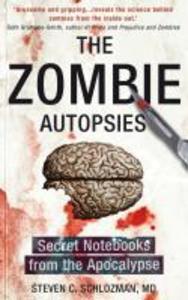 Produktbild: The Zombie Autopsies | Steven C Schlozman