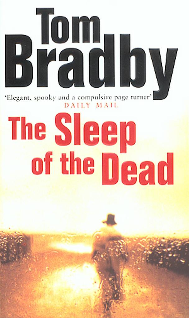 Produktbild: The Sleep Of The Dead | Tom Bradby