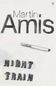 Produktbild: Night Train | Martin Amis