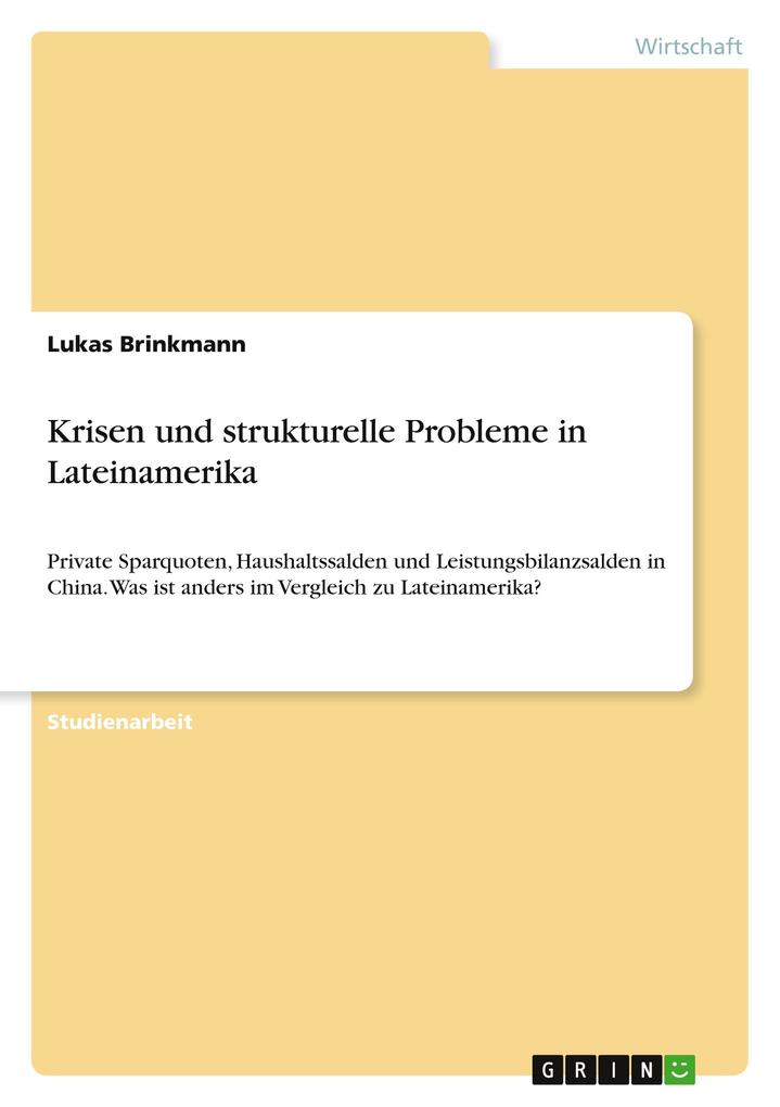 Produktbild: Krisen und strukturelle Probleme in Lateinamerika | Lukas Brinkmann