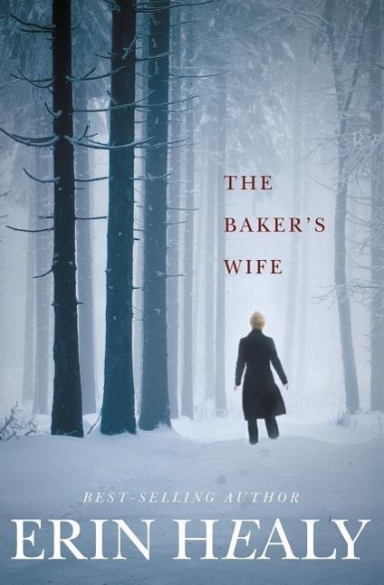 Produktbild: The Baker's Wife | Erin Healy