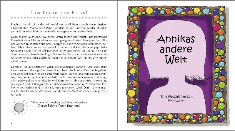 Weitere Ansicht: Annikas andere Welt - Hilfe für Kinder psychisch kranker Eltern | Sigrun Eder, Petra Rebhandl-Schartner, Evi Gasser