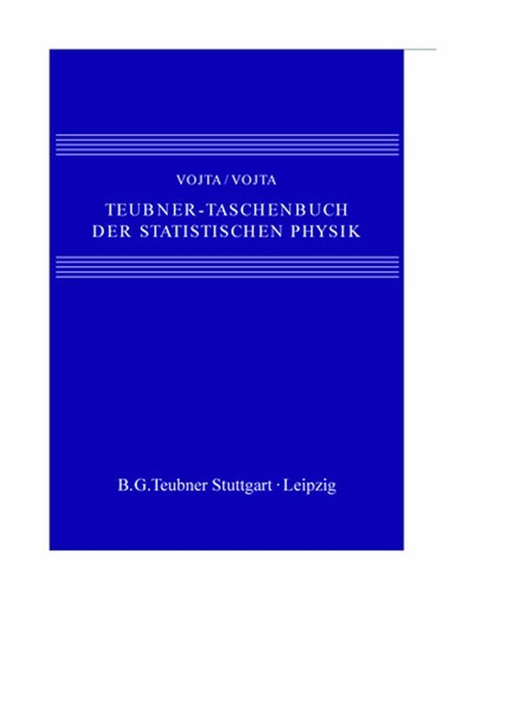 Produktbild: Teubner-Taschenbuch der statistischen Physik | Günter Vojta, Matthias Vojta