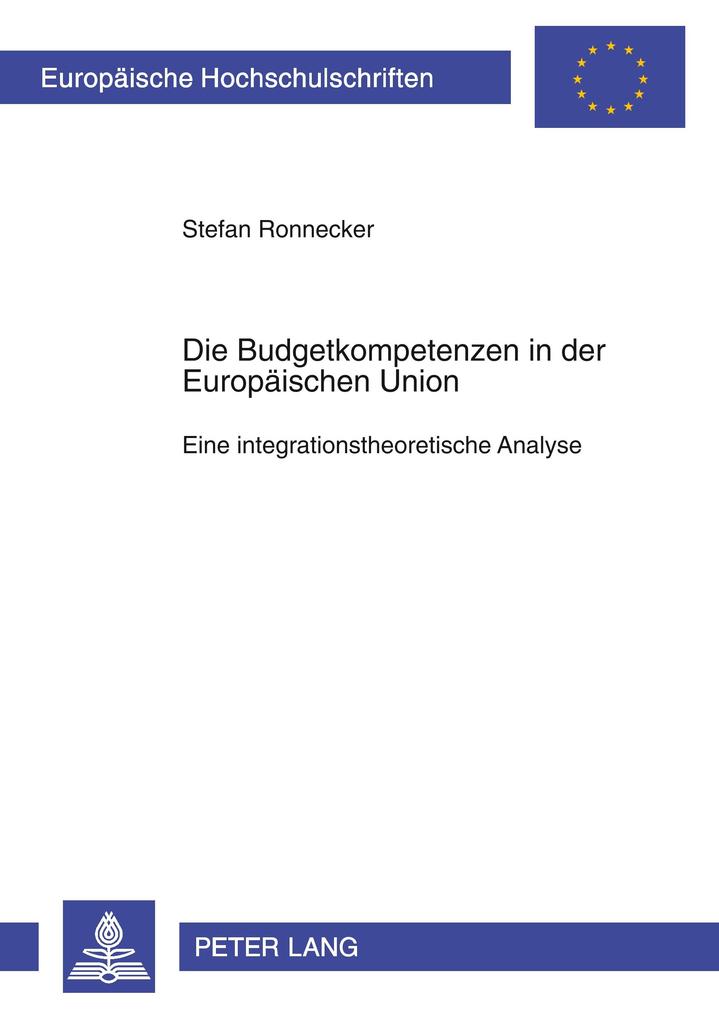Produktbild: Die Budgetkompetenzen in der Europäischen Union | Stefan Ronnecker
