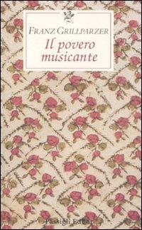 Produktbild: Il povero musicante | Franz Grillparzer