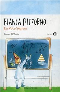 Produktbild: La voce segreta | Bianca Pitzorno