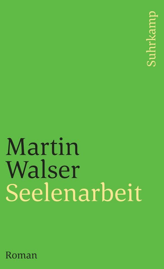 Produktbild: Seelenarbeit | Martin Walser