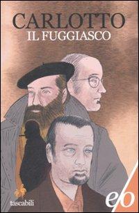 Produktbild: Il fuggiasco | Massimo Carlotto