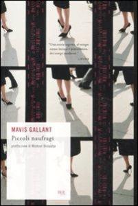 Produktbild: Piccoli naufragi | Mavis Gallant