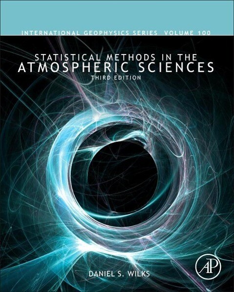 Produktbild: Statistical Methods in the Atmospheric Sciences | Daniel S Wilks