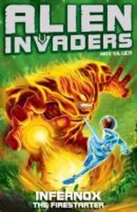 Produktbild: Alien Invaders 2: Infernox - The Fire Starter | Max Silver