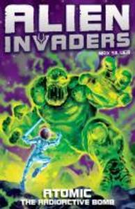 Produktbild: Alien Invaders 5: Atomic - The Radioactive Bomb | Max Silver