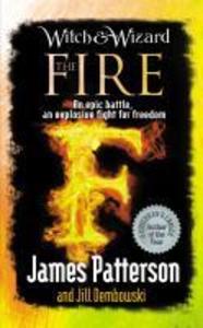 Produktbild: Witch & Wizard: The Fire | James Patterson
