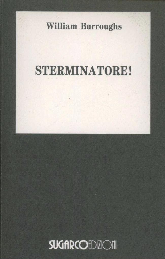 Produktbild: Sterminatore! | William Burroughs