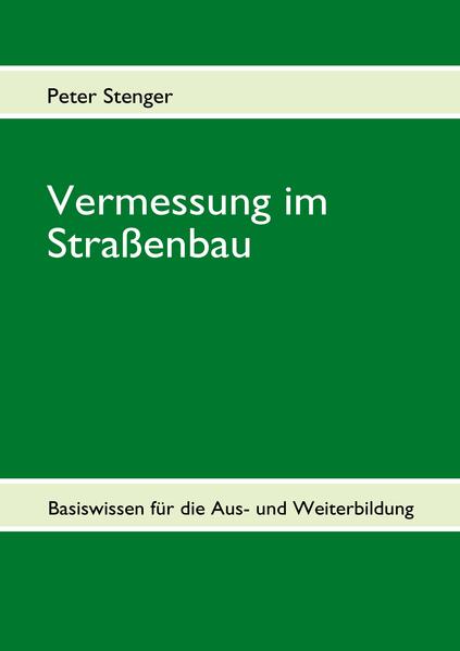 Produktbild: Vermessung im Straßenbau | Peter Stenger