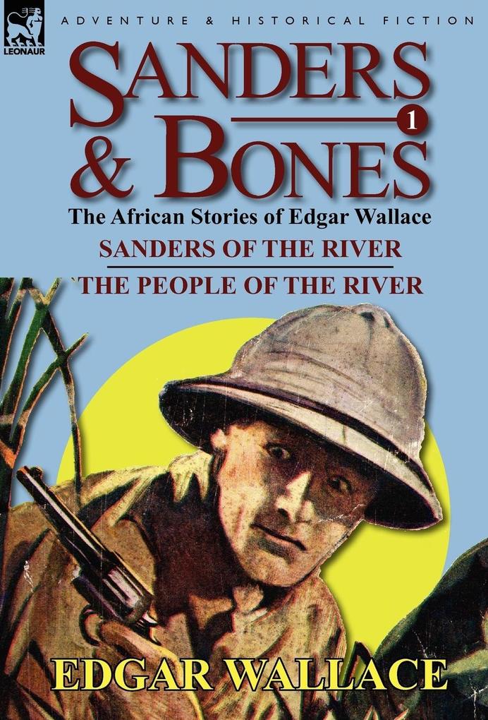 Produktbild: Sanders & Bones-The African Adventures | Edgar Wallace