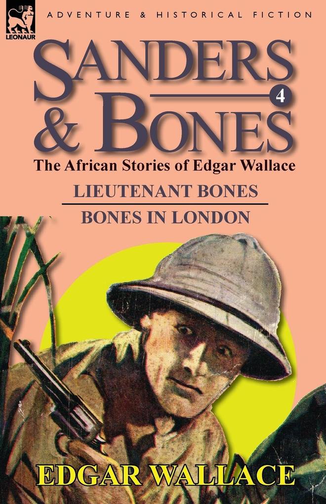 Produktbild: Sanders & Bones-The African Adventures | Edgar Wallace