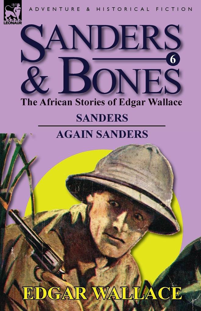 Produktbild: Sanders & Bones-The African Adventures | Edgar Wallace