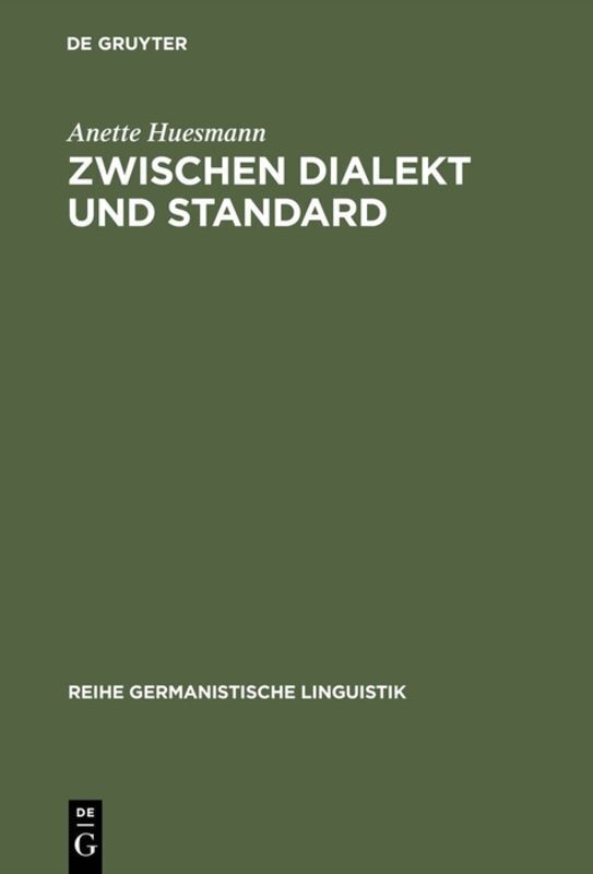 Produktbild: Zwischen Dialekt und Standard | Anette Huesmann