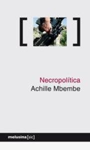 Produktbild: Necropolítica | Achille Mbembe