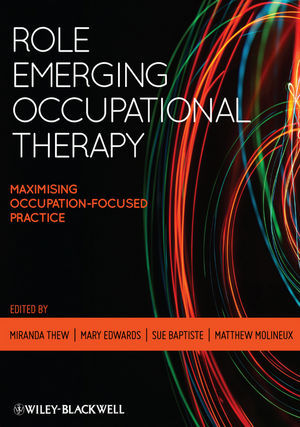 Role Emerging Occupational Therapy: Maximising Occupation-Focused Practice als Taschenbuch