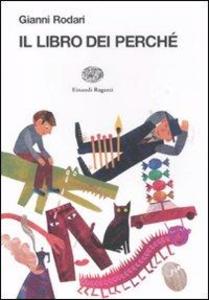 Produktbild: Il libro dei perché | Gianni Rodari