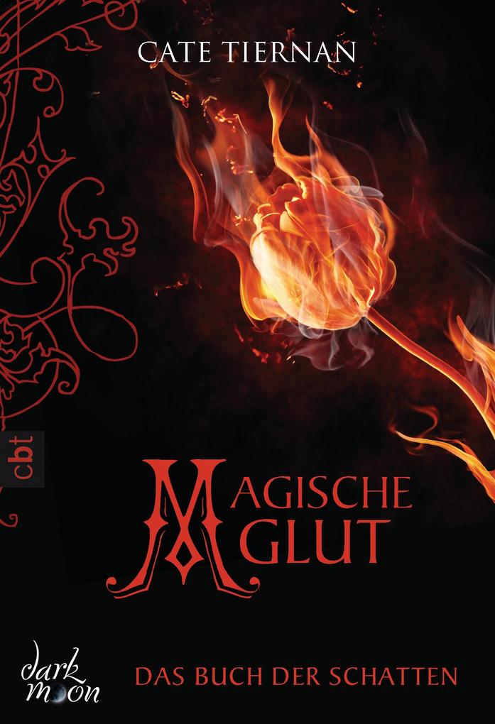 Produktbild: Das Buch der Schatten - Magische Glut | Cate Tiernan