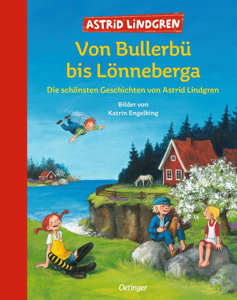 Produktbild: Von Bullerbü bis Lönneberga | Astrid Lindgren