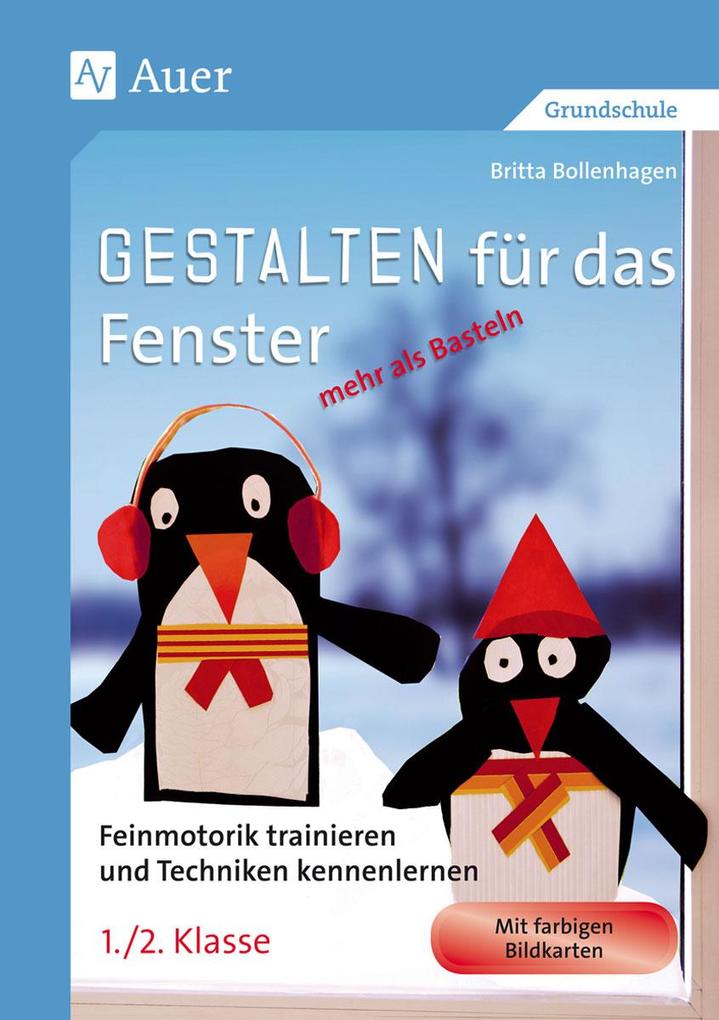 Produktbild: Gestalten für das Fenster - mehr als Basteln | Britta Bollenhagen