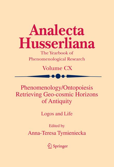 Weitere Ansicht: Phenomenology/Ontopoiesis Retrieving Geo-cosmic Horizons of Antiquity