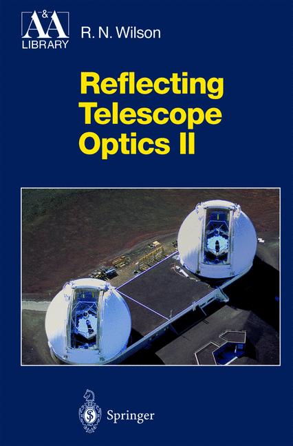 Weitere Ansicht: Reflecting Telescope Optics II | Raymond N. Wilson
