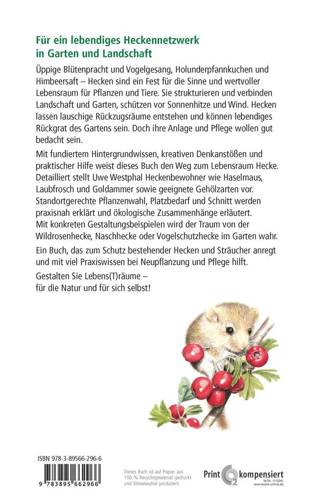 Weitere Ansicht: Hecken - Lebensräume in Garten und Landschaft | Uwe Westphal