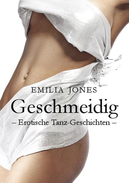 Produktbild: Geschmeidig | Emilia Jones