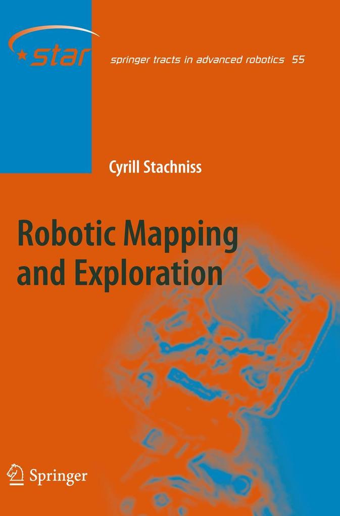 Produktbild: Robotic Mapping and Exploration | Cyrill Stachniss