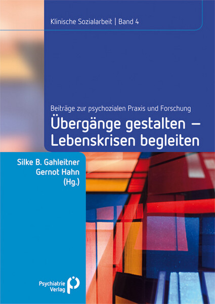 Produktbild: Übergänge gestalten, Lebenskrisen begleiten