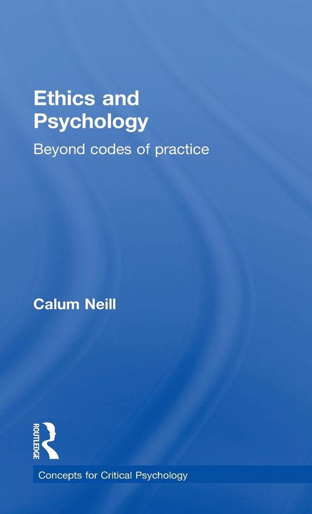 Produktbild: Ethics and Psychology | Calum Neill