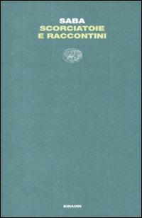 Produktbild: Scorciatoie e raccontini | Umberto Saba
