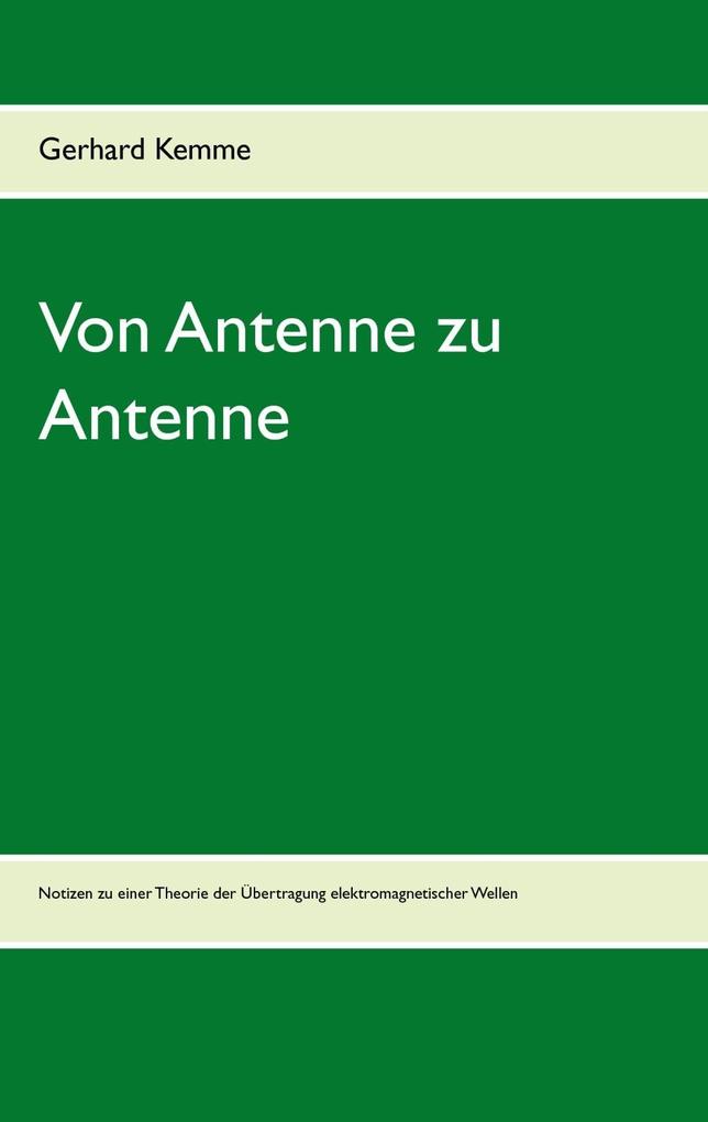 Produktbild: Von Antenne zu Antenne | Gerhard Kemme