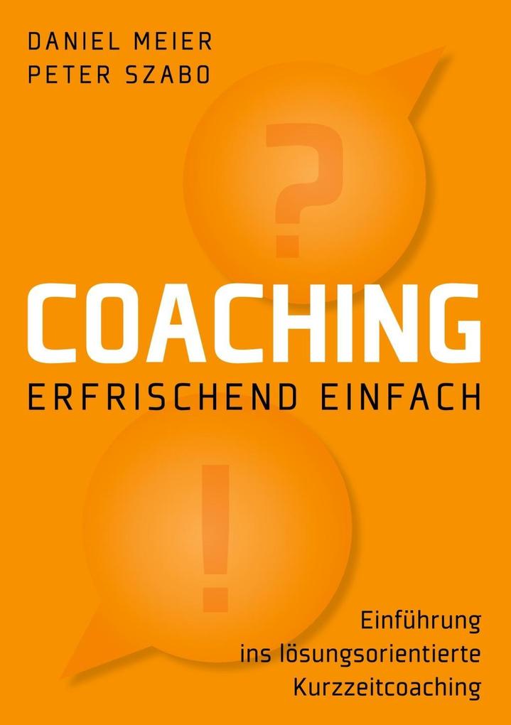 Produktbild: Coaching - erfrischend einfach | Peter Szabo, Daniel Meier