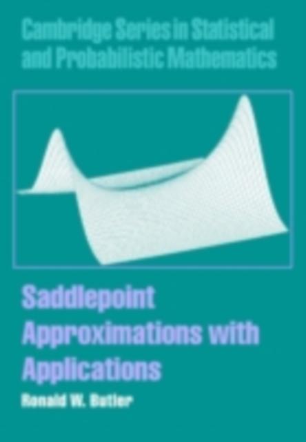 Produktbild: Saddlepoint Approximations with Applications | Ronald W. Butler